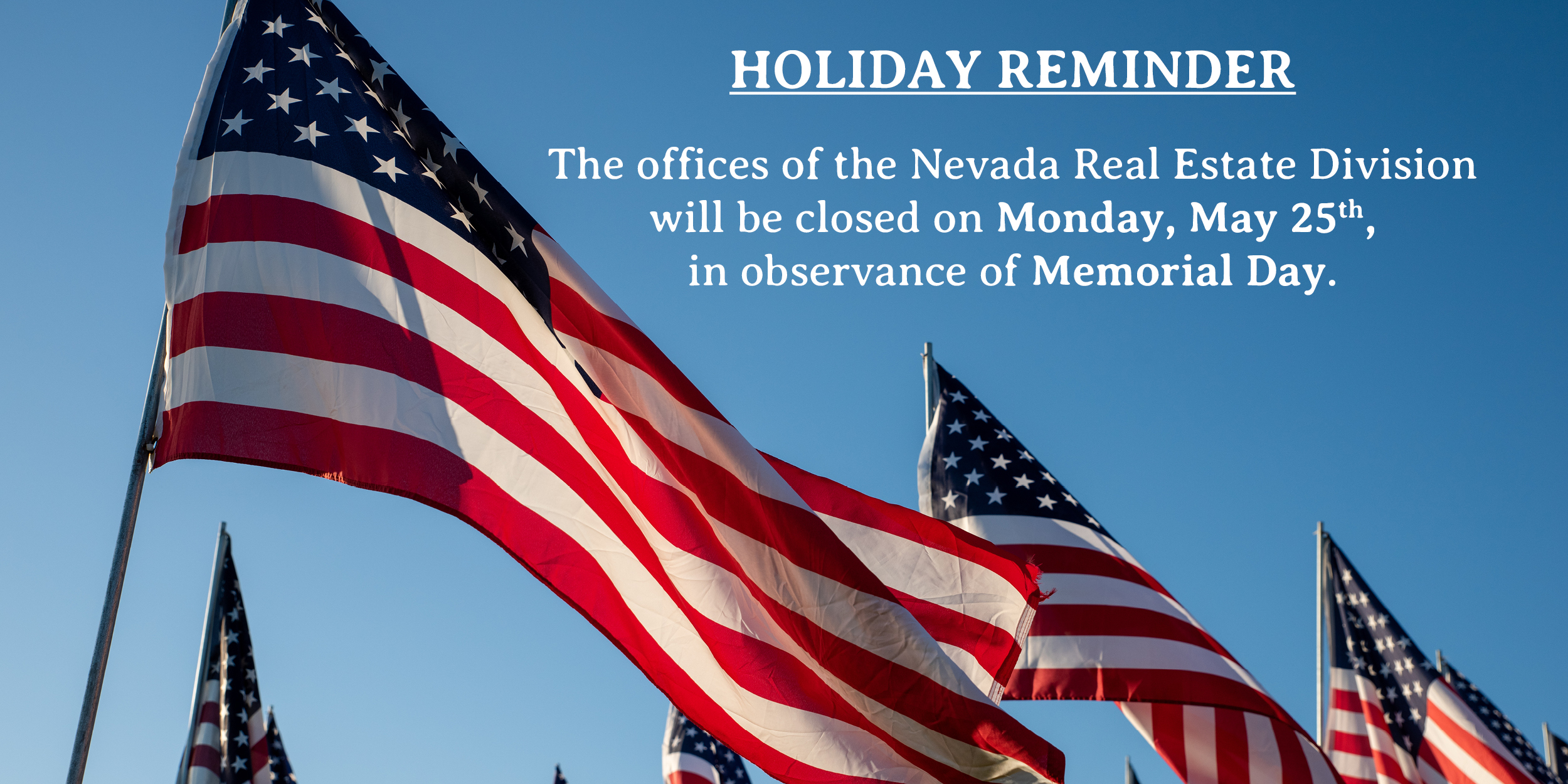 Memorial Day Holiday Closure: May 25th 