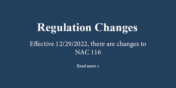 Regulation Changes to NAC 116 effective 12/29/2022