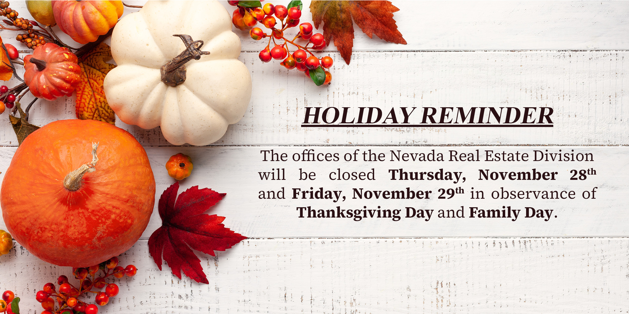 Thanksgiving and Family Day Closure 