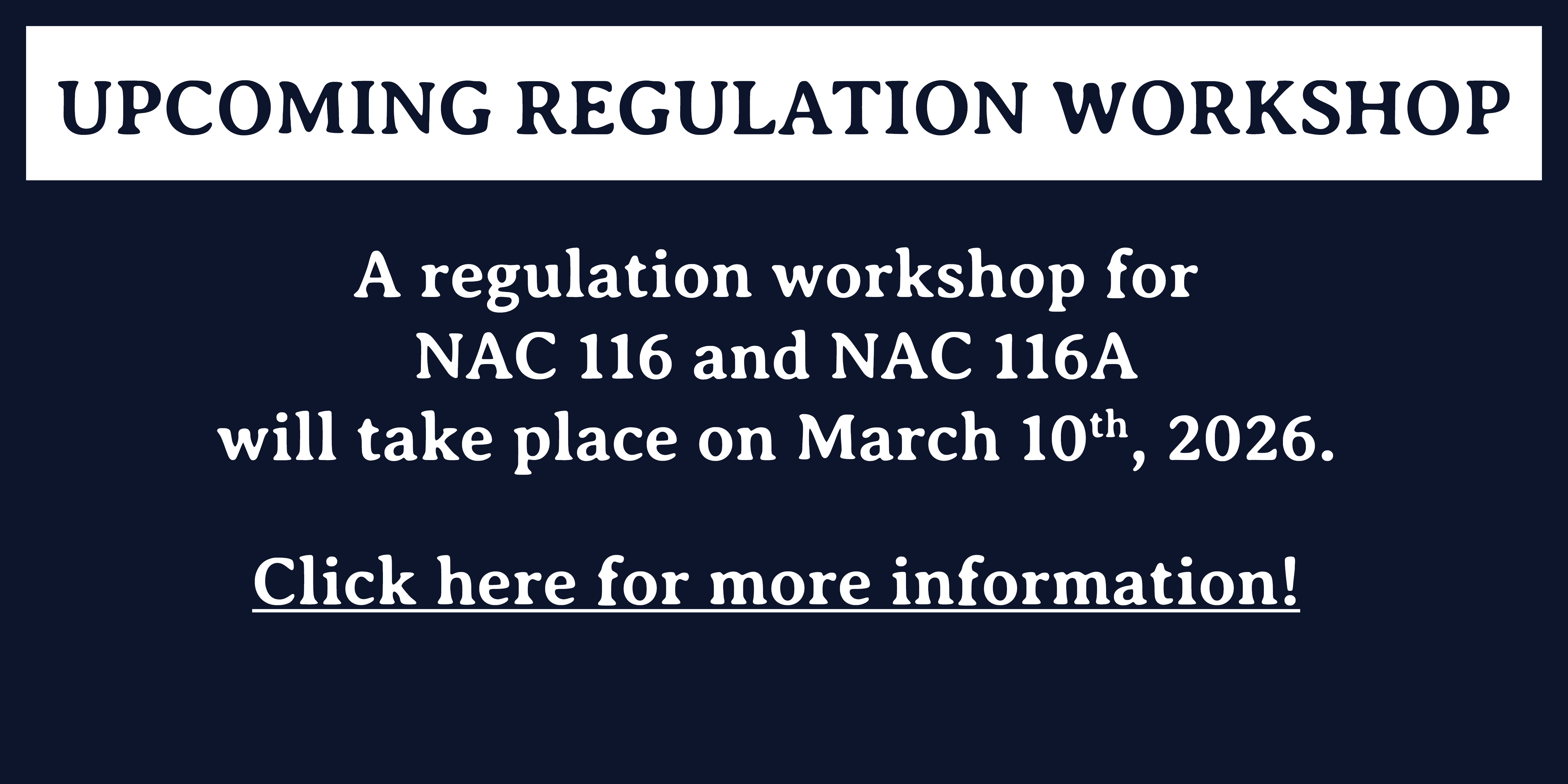 Notice of Workshop for NAC 116 and 116A